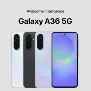 5% PRE-ORDER SAMSUNG GALAXY A36 5G 8GB256GB